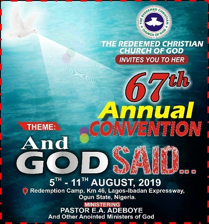 RCCG 67th Annual Convention 2019 - And God Said