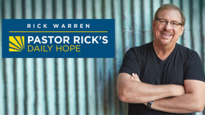 Rick Warren Devotional 7th October 2022